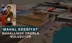 ‘Mahal Edebiyat’ Mahallinde Okurla Buluşuyor