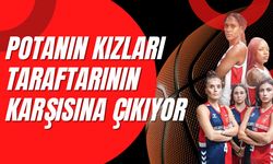 Potanın Kızları Taraftarının Karşısına Çıkıyor