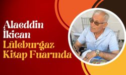 Alaeddin İkican Lüleburgaz Kitap Fuarında