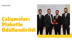 Kırklareli: Çalışmaları Plaketle Ödüllendirildi