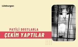 Lüleburgaz: Patili Dostlarla Çekim Yaptılar