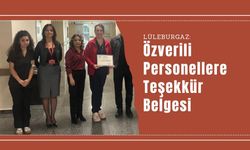 Lüleburgaz: Özverili Personellere Teşekkür Belgesi