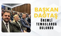 Başkan Dağtaş Önemli Temaslarda Bulundu