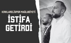 Kırklarelispor Mağlubiyeti İstifa Getirdi