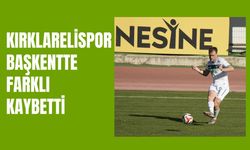 Kırklarelispor Başkentte Farklı Kaybetti