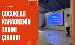 Kırklareli: Çocuklar Karaokenin Tadını Çıkardı