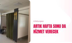 Lüleburgaz: Artık Hafta Sonu Da Hizmet Verecek