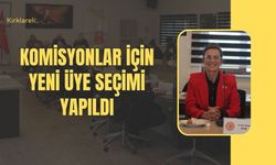 Kırklareli: Komisyonlar İçin Yeni Üye Seçimi Yapıldı