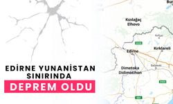 Edirne Yunanistan Sınırında Deprem Oldu