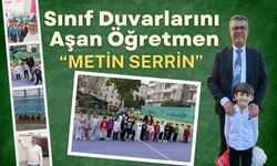 Sınıf Duvarlarını Aşan Öğretmen: “METİN SERRİN”