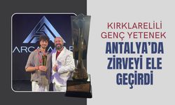 Kırklarelili Genç Yetenek Antalya’da Zirveyi Ele Geçirdi