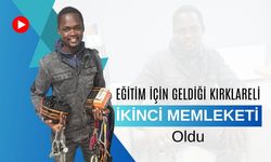 Eğitim İçin Geldiği Kırklareli, İkinci Memleketi Oldu