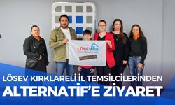 LÖSEV Kırklareli İl Temsilcilerinden Alternatif’e Ziyaret