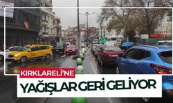 Kırklareli'ne Yağışlar Geri Geliyor