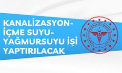 KANALİZASYON-İÇME SUYU-YAĞMURSUYU İŞİ YAPTIRILACAK