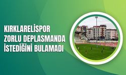 Kırklarelispor Zorlu Deplasmanda İstediğini Bulamadı