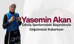 Yasemin Akan Dövüş Sporlarındaki Başarılarıyla Göğsümüzü Kabartıyor