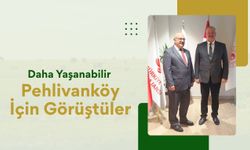 Daha Yaşanabilir Pehlivanköy İçin Görüştüler