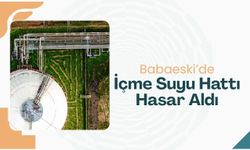 Babaeski’de İçme Suyu Hattı Hasar Aldı