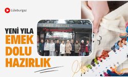 Lüleburgaz’da Yeni Yıla Emek Dolu Hazırlık