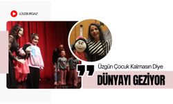 Lüleburgaz: Üzgün Çocuk Kalmasın Diye Dünyayı Geziyor
