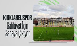Kırklarelispor Galibiyet İçin Sahaya Çıkıyor