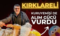 Kırklareli; Kuruyemişi De Alım Gücü Vurdu