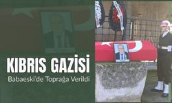 Kıbrıs Gazisi Babaeski’de Toprağa Verildi