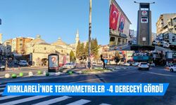 Kırklareli’nde Termometreler -4 Dereceyi Gördü