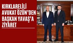 Kırklarelili Avukat Özün’den Başkan Yavaş’a Ziyaret