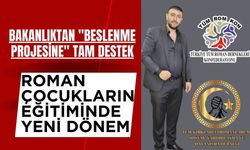Roman Çocukların Eğitiminde Yeni Dönem!