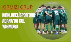 Kırkarelispor’dan Adana’da Gol Yağmuru