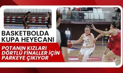 Potanın Kızları Dörtlü Finaller İçin Parkeye Çıkıyor