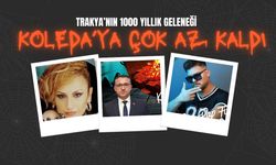 Trakya’nın 1000 Yıllık Geleneği Koleda’ya Çok Az Kaldı