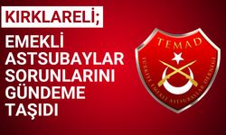 KIRKLARELİ; Emekli Astsubaylar Sorunlarını Gündeme Taşıdı