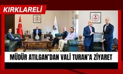 Müdür Atılgan’dan Vali Turan’a Ziyaret