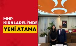 MHP Kırklareli’nde Yeni Atama