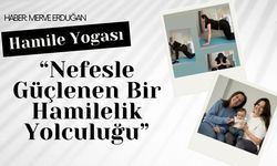 Hamile Yogası; “Nefesle Güçlenen Bir Hamilelik Yolculuğu”