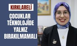 Çocuklar Teknolojide Yalnız Bırakılmamalı