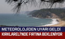 Meteorolojiden Kırklareli İçin Fırtına Uyarısı