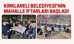 Kırklareli Belediyesi'nin Mahalle İftarları Başladı