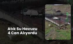 Atık Su Havuzu 4 Can Alıyordu