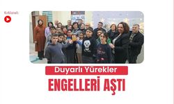 Kırklareli: Duyarlı Yürekler Engelleri Aştı