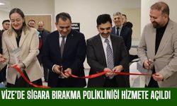 Vize’de Sigara Bırakma Polikliniği Hizmete Açıldı