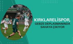 Kırklarelispor, Gebze Deplasmanında Sahaya Çıkıyor