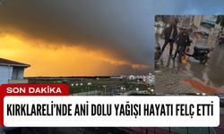 SON DAKİKA; Kırklareli’nde Ani Dolu Yağışı Hayatı Felç Etti
