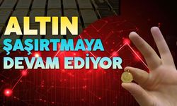 Altın Şaşırtmaya Devam Ediyor