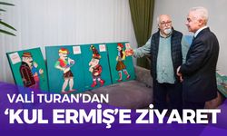 Vali Turan’dan ‘Kul Ermiş’e Ziyaret