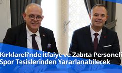 Kırklareli’nde İtfaiye ve Zabıta Personeli Spor Tesislerinden Yararlanabilecek