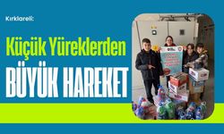Kırklareli: Küçük Yüreklerden Büyük Hareket